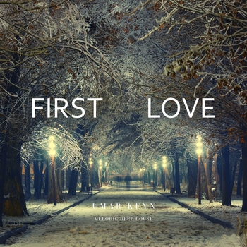 Umar Keyn - First Love
