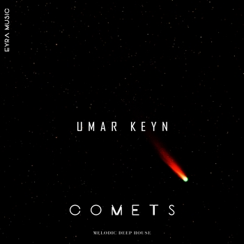 Umar Keyn - Comets