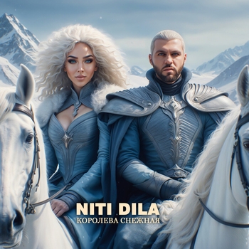 Niti Dila - Королева снежная (2024)