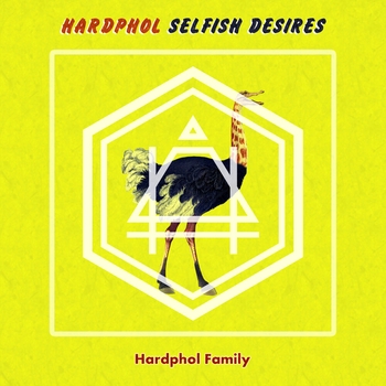 Hardphol - Selfish Desires (Single 2020)