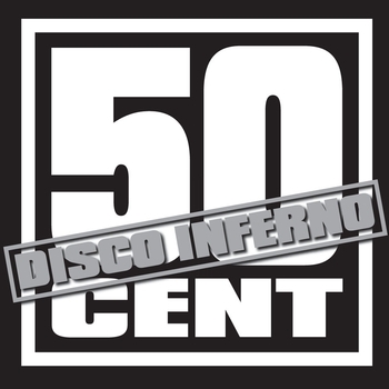 50 Cent - Disco Inferno