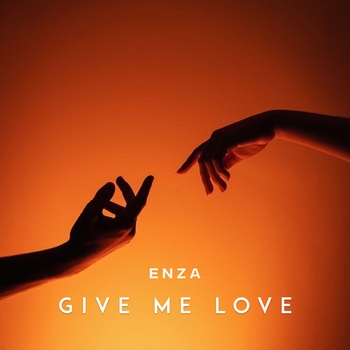 Enza - Give Me Love