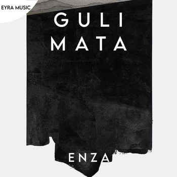 Enza - Guli Mata