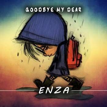 Enza - Goodbye My Dear (Single 2022)