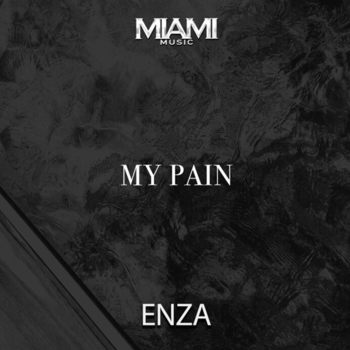 Enza - My Pain
