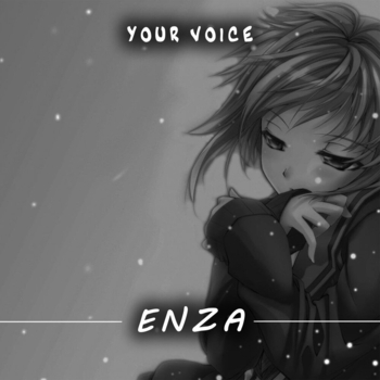 Enza - Your Voice