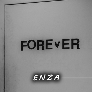 Enza - Forever (Single 2022)