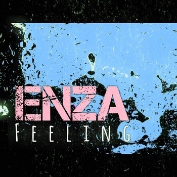 Enza - Feeling (Original Mix) (Single 2016) (Original Mix)