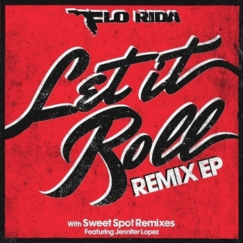 Flo Rida - Let It Roll (Tom Swoon Remix) (Let It Roll [Remix EP] 2013) (Tom Swoon Remix)