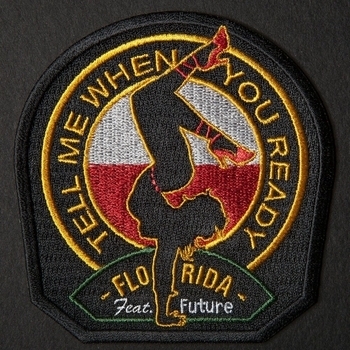 Flo Rida - Tell Me When You Ready (feat. Future)