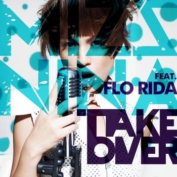 Mizz Nina - Takeover (feat. Flo Rida)