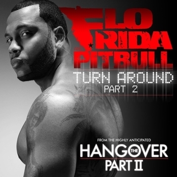 Flo Rida - Turn Around (Pt. 2) (Single Version)
