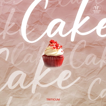 Triticum - Cake (2024)