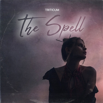 Triticum - The Spell