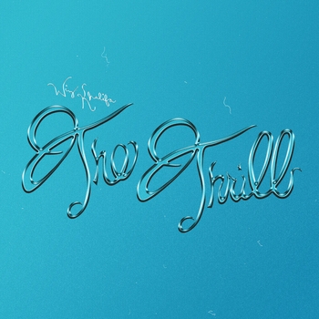 Wiz Khalifa - The Thrill