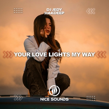 Dj Jedy - Your Love Lights My Way