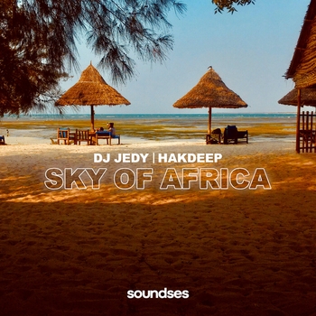 DJ Jedy feat Hakdeep - Sky of Africa (2024)