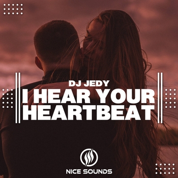 Dj Jedy - I Hear Your Heartbeat (2023)