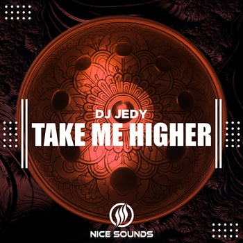 Dj Jedy - Take Me Higher (2023)