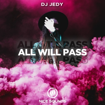 Dj Jedy - All Will Pass (2022)