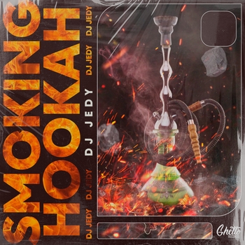 Dj Jedy - Smoking Hookah (2022)