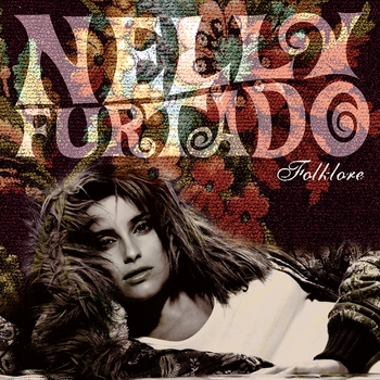 Nelly Furtado - The Grass Is Green (Folklore 2003)