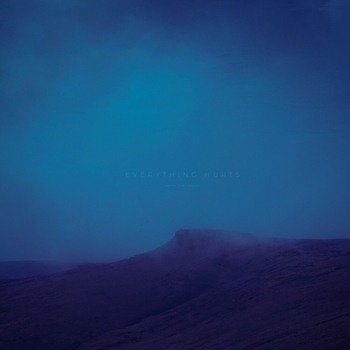 Antent - Everything Hurts