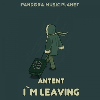 Альбом I'm Leaving Antent