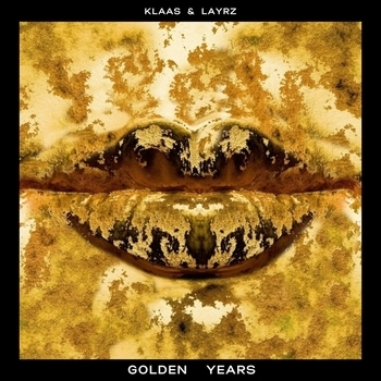 Klaas, LAYRZ - Golden Years