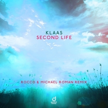 Klaas - Second Life (Rocco and Michael Roman Remix) (2024) (Rocco & Michael Roman Remix)