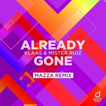 Klaas - Already Gone (Mazza Remix)