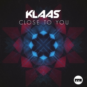 Klaas - Close to You (Radio Edit)