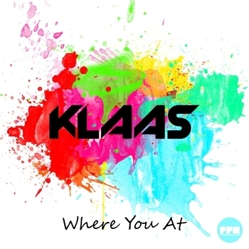 Klaas - Where You At (Single 2016) (Radio Edit)