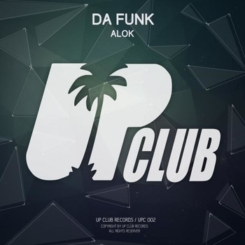 Alok - Da Funk (Original Mix)