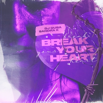 Dj Quba - Break Your Heart