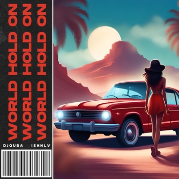 Dj Quba - World Hold On