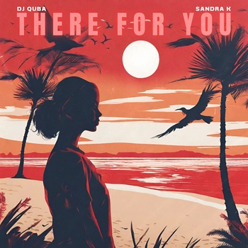 Dj Quba - There for You