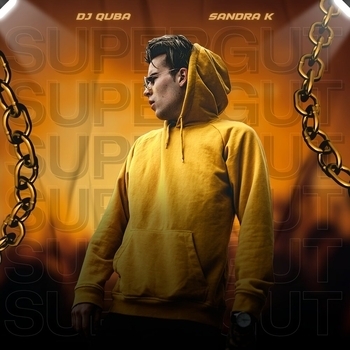 Dj Quba and Sandra K - Super Gut (2023)