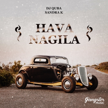 Dj Quba feat Sandra K - Hava Nagila