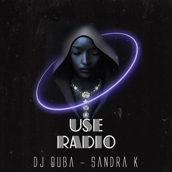 Dj Quba feat Sandra K - Use Radio