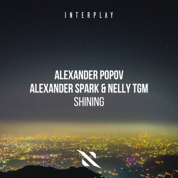 Alexander Popov feat Alexander Spark, Nelly TGM - Shining (2025)