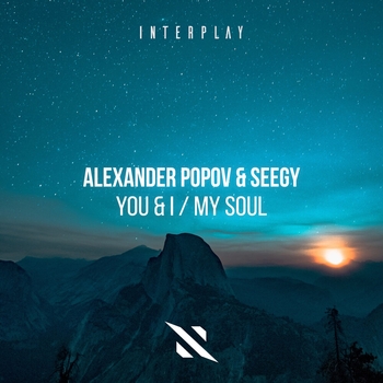 Альбом You & I / My Soul Alexander Popov, Seegy