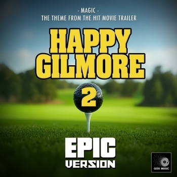 Geek Music - Magic (Epic Version) (Epic Version)