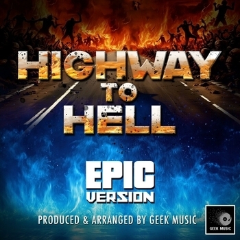 Geek Music - Highway To Hell (Epic Version)