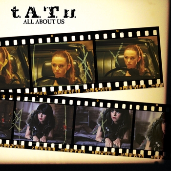 t.A.T.u. - All About Us (Single Version)