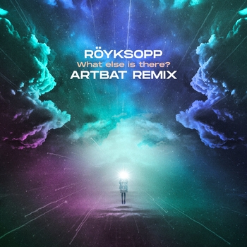 Artbat feat Royksopp - What Else Is There? (Remix)