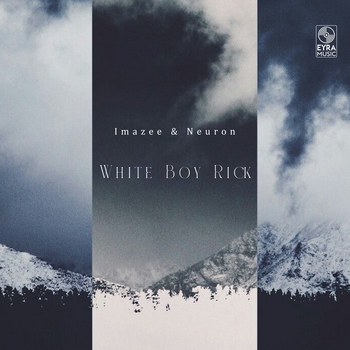 Imazee - White Boy Rick