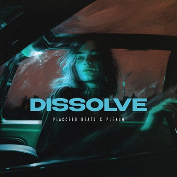 Placcebo Beats, PLENUM - Dissolve