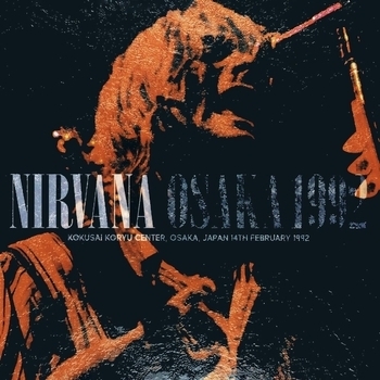 Альбом Osaka, 1992 Nirvana