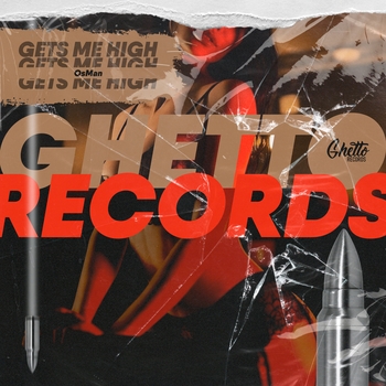 Osman - Gets Me High